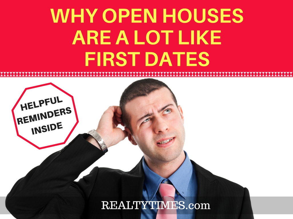 Open Houses Are A Lot Like First Dates.jpg