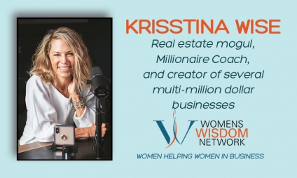 Krisstina Wise, Author &amp; Expert on Women and Finances Shares What We Need to Know to Take Control of Our Finances to Build Real Wealth! [VIDEO]