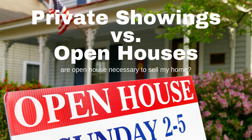 Private Showings vs. Open Houses