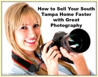 How to Sell Your South Tampa Home Faster with Great Photography