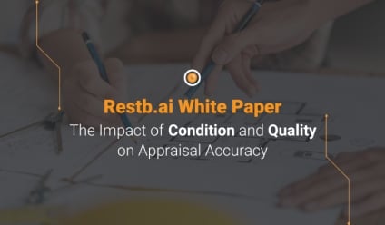 AI Finds $27 Billion in Appraisal Risk: New Restb.ai White Paper Details Flaws