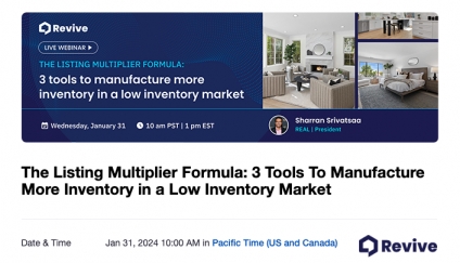 Don’t miss: Real’s Sharran Srivatsaa hosts Mastermind Webinar Wed. Jan 31, revealing 3 tools to help agents “manufacture” more inventory