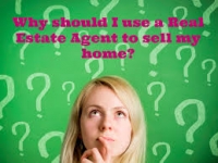 Why You Should Use A Realtor