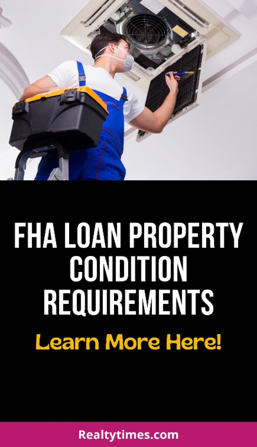 FHA Loan Condition Requirements For Homes