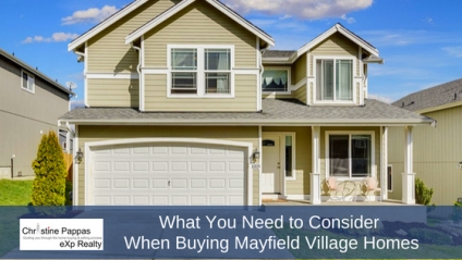 What You Need to Consider When Buying Mayfield Village Homes