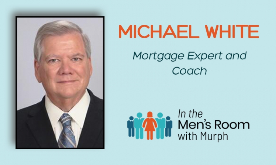 Bummed About the Lack of Inventory? Mike White, Master Mortgage Coach Shares What You Could Be Doing To Get More Sellers To Sell and Buyers To Buy