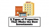 5 Types of Properties That Make the Best Investments