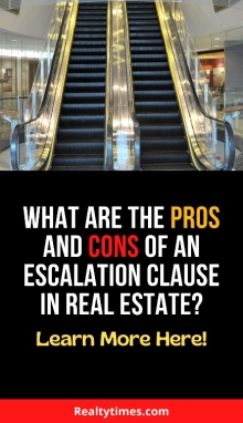 Escalation Clause Pros and Cons