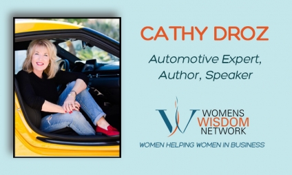Expert Cathy Droz Shares How Her Training Program Revolutionized the Auto Industry When Selling Cars to Women