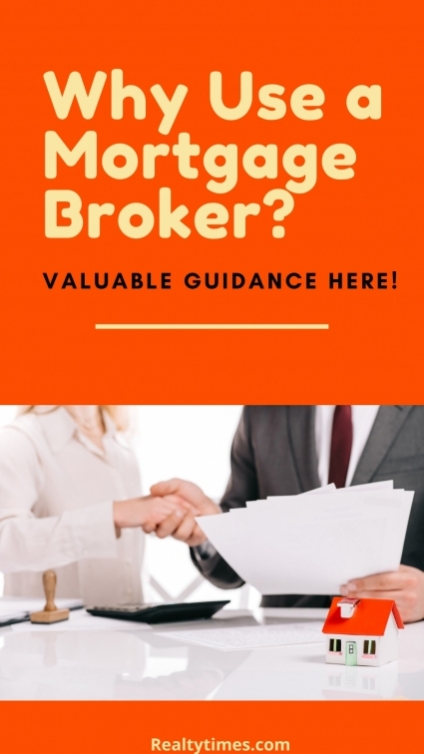 Why Should I Use a Mortgage Broker?