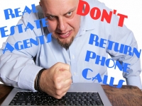 Real Estate Agents Don't Return Phone Calls