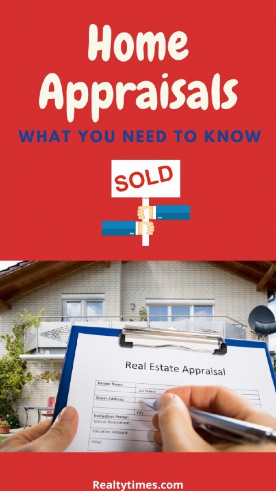 How Do Home Appraisals Work?